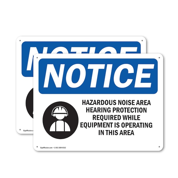 Signmission Hazardous Noise Area Hearing OSHA Notice Sign, Plastic, 10in W x 7in L, 2PK OS-2PACK-NS-P-710-L-13321 - main